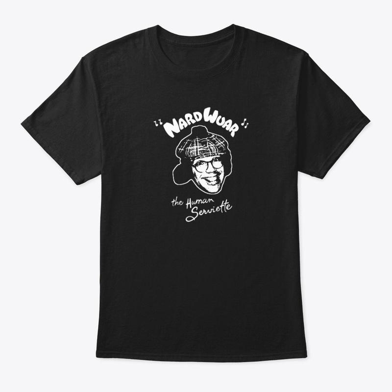 Nardwuar Tee! 2 Sided!